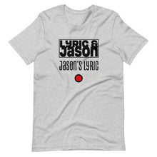 Load image into Gallery viewer, Jason&#39;s Lyric - Short Sleeve Unisex T-Shirt
