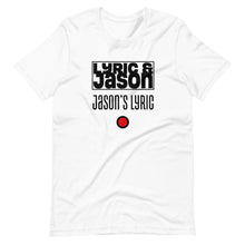 Load image into Gallery viewer, Jason&#39;s Lyric - Short Sleeve Unisex T-Shirt
